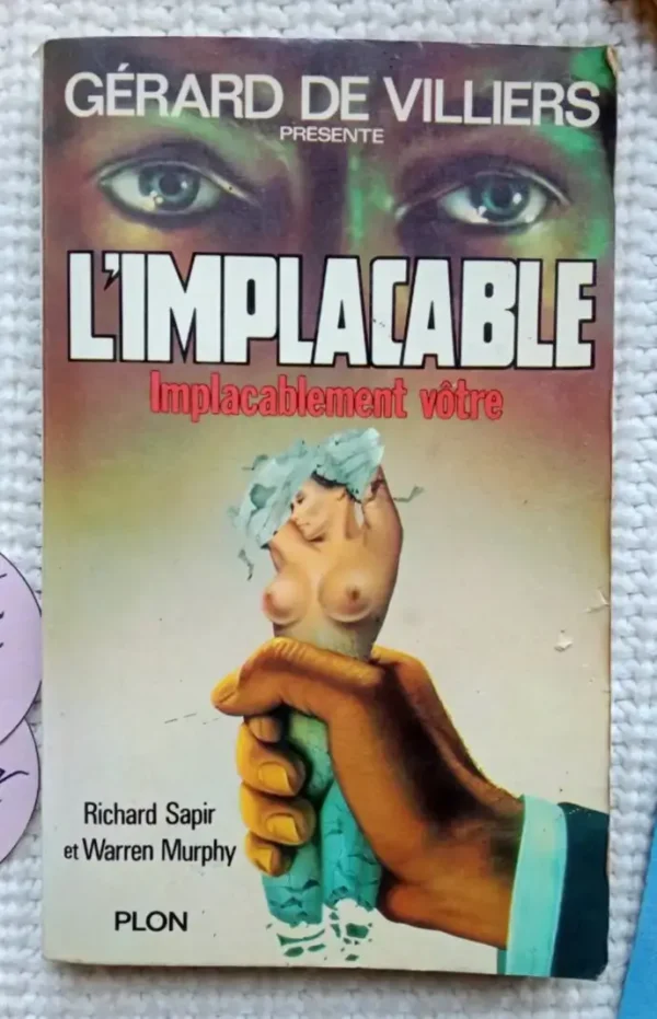 L'Implacable - Implacablement vôtre