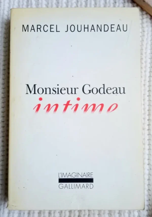 Monsieur Godeau intime