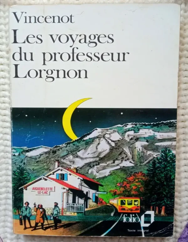 Les voyages du professeur Lorgnon