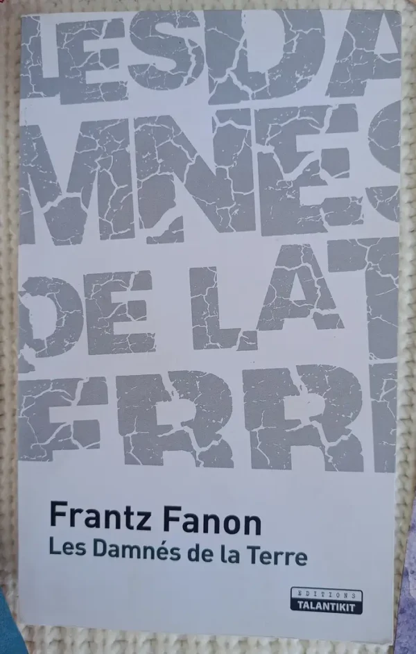 Les damnés de la terre