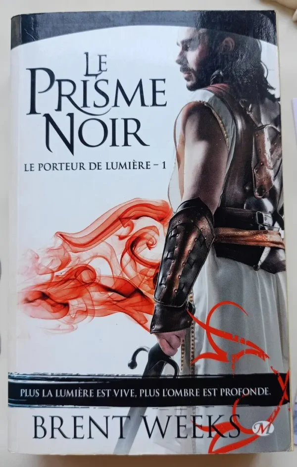 Le porteur de lumière, tome 1 : Le prisme noir