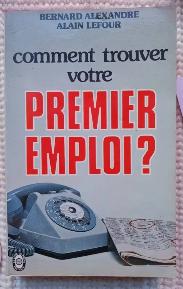Comment trouver votre premier emploi ?