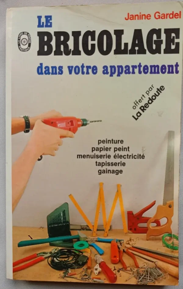 Le bricolage dans votre appartement