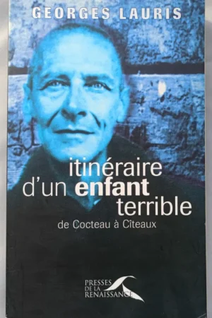 Itinéraire d'un enfant terrible