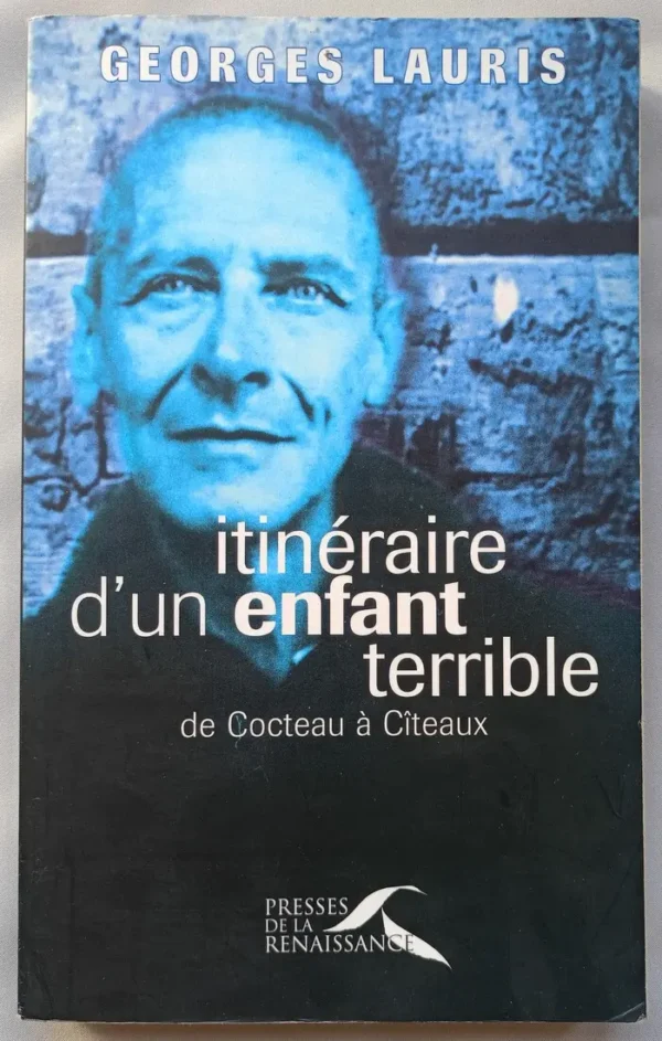 Itinéraire d'un enfant terrible