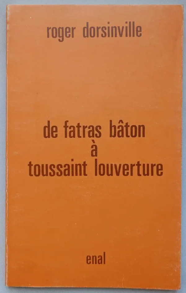 De Fatras bâton à toussaint l'ouverture