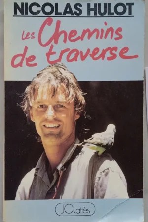 Les chemins de traverse