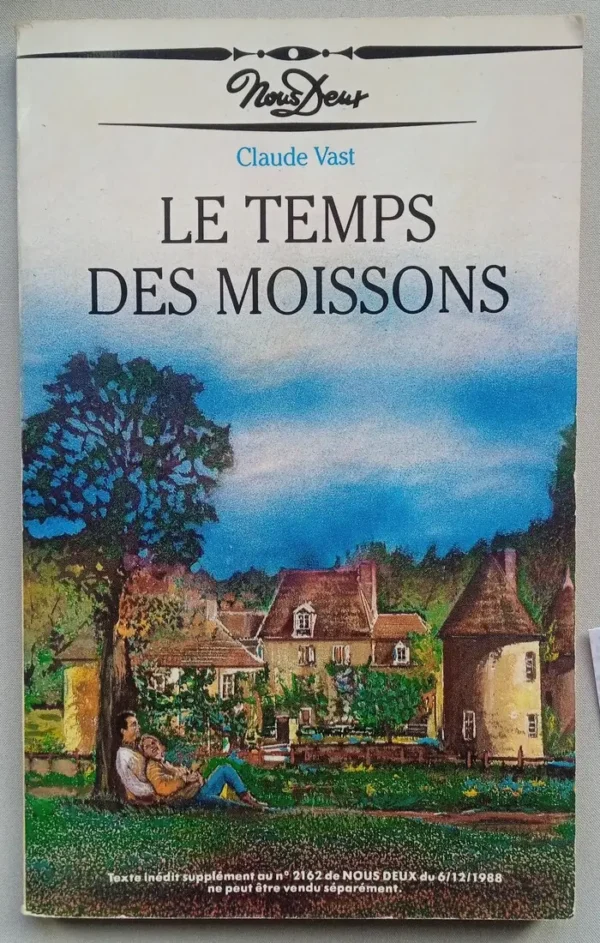 Le temps des moissons