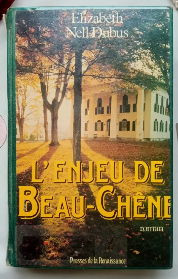 L'enjeu de Beau-Chene