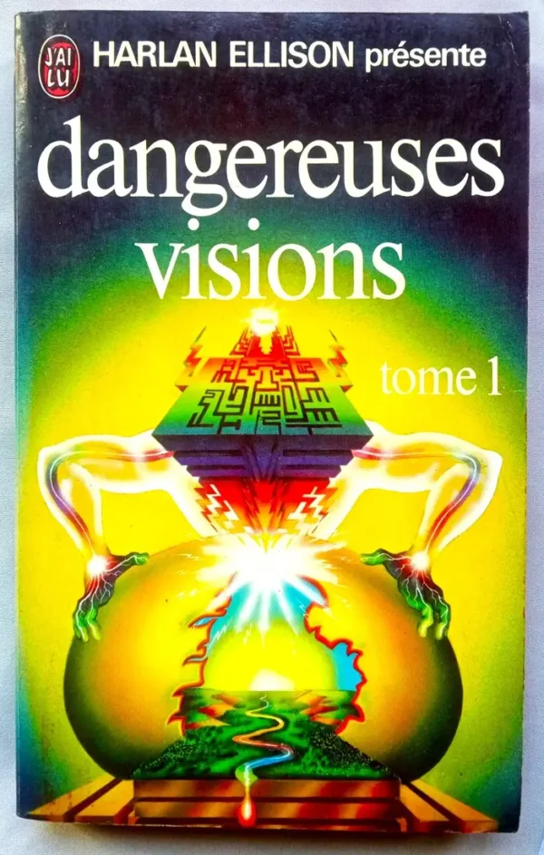 Dangereuses visions