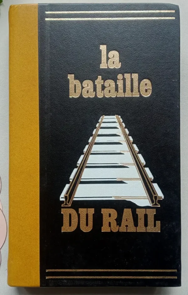 La bataille du Rail