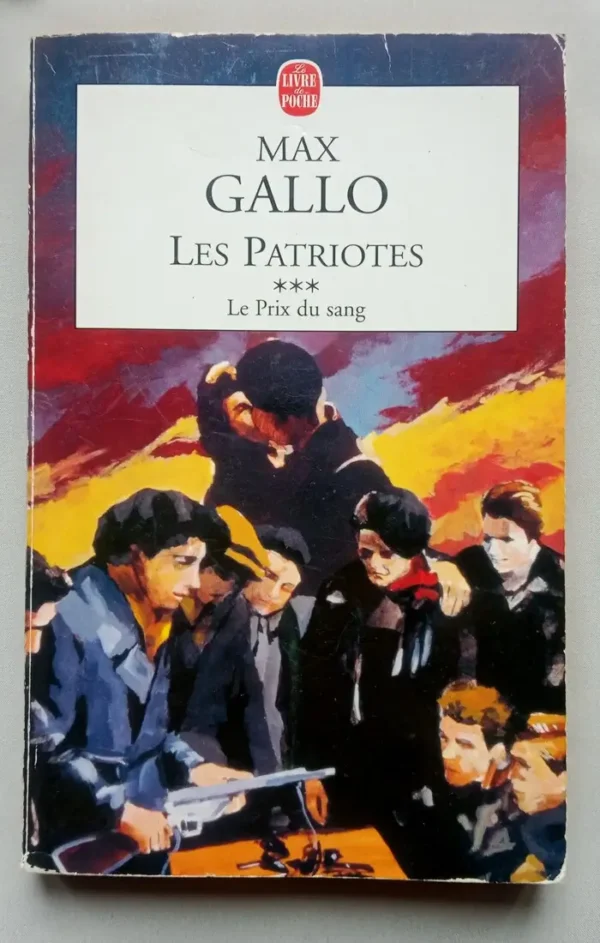 Les patriotes-Tome 3