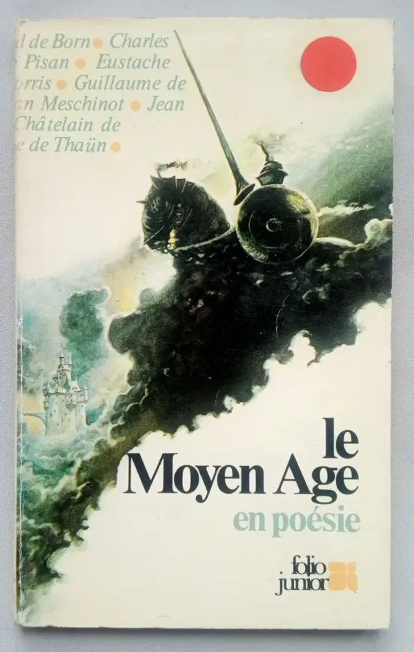 Le Moyen Age en poésie