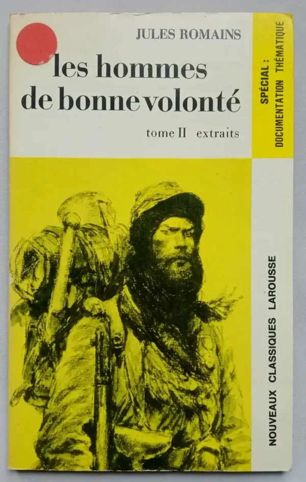 Les hommes de bonne volonté ( Extrait Tome 2 )