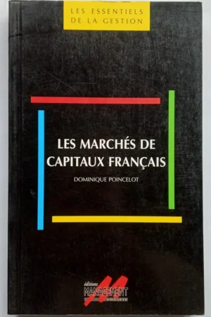 Les marchés de capitaux français