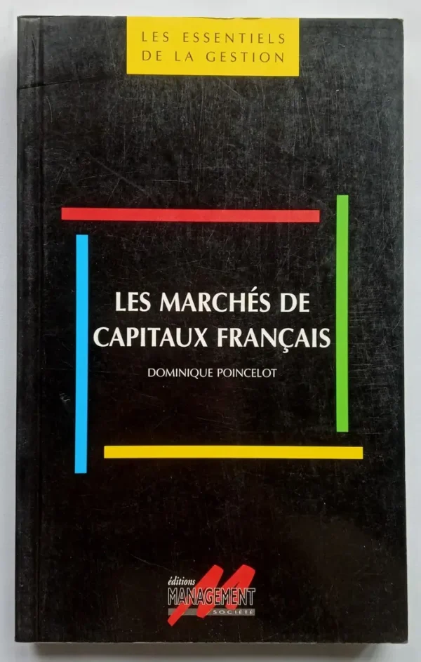 Les marchés de capitaux français