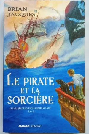Les naufragés du Hollondais Volant ( 2 Tomes )