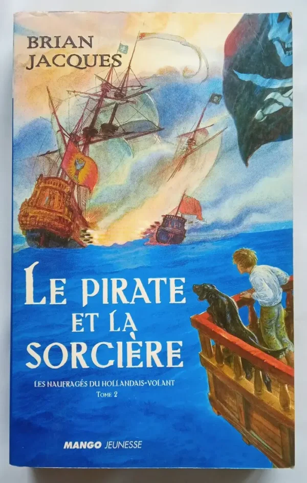 Les naufragés du Hollondais Volant ( 2 Tomes )