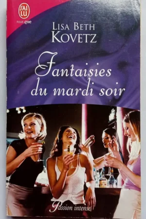 Fantaisies du mardi soir
