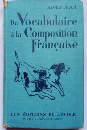 Du vocabulaire a la composition Française