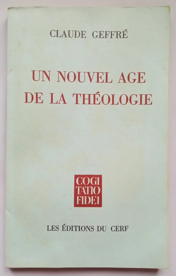 Un nouvel age de la théologie