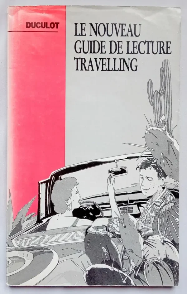 Le nouveau guide de lecture travelling