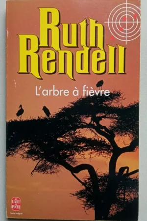 L'arbre a fièvre