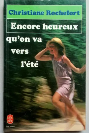 Encore heureux qu'on va vers l'été