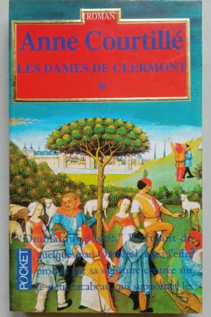 Les dames de Clermont ( Tome 1 )