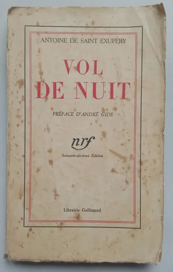 Vol de nuit ( Préface d'André Gide )