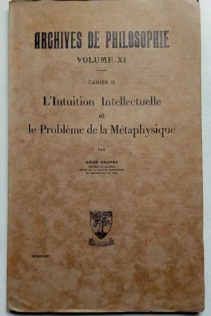 Archives de Philosophe - L'Intuition Intellectuelle et le Problème de la Métaphysique