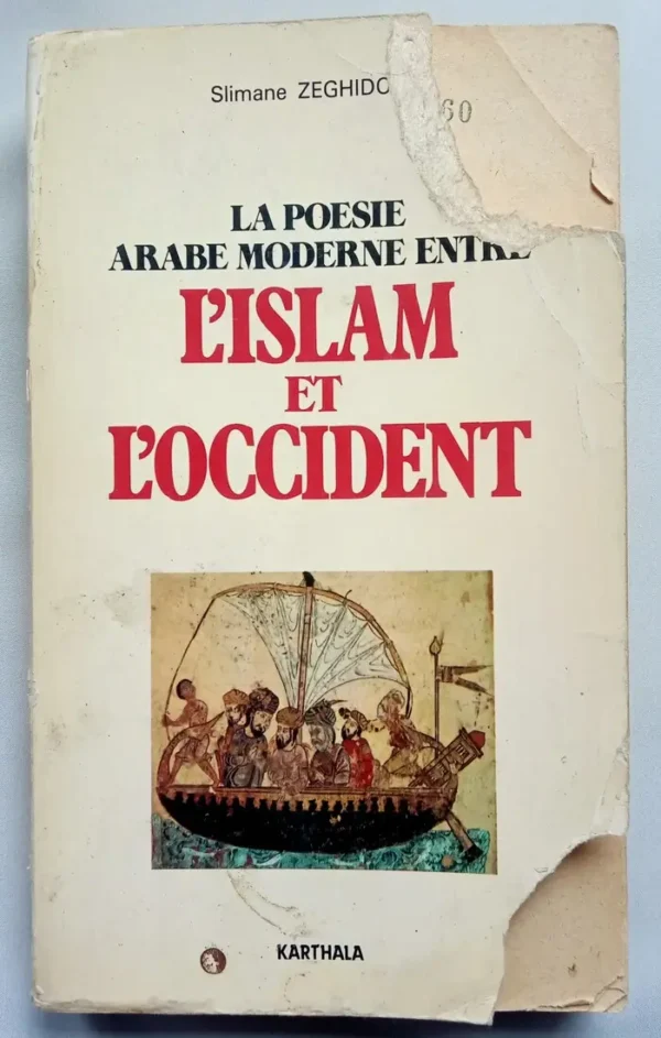 La poésie arabe moderne entre L'Islam et l'occident