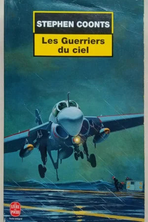 Les guerriers du ciel