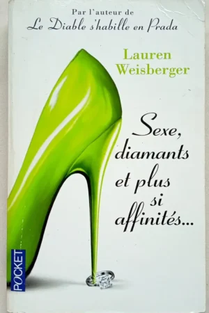 Sexe, diamants et plus si affinités ...