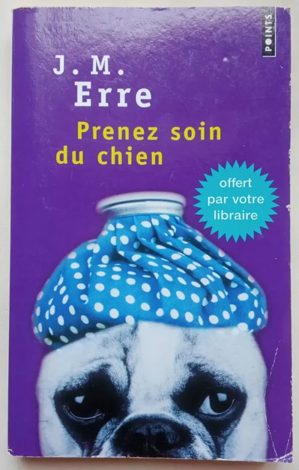 Prenez soin du chien