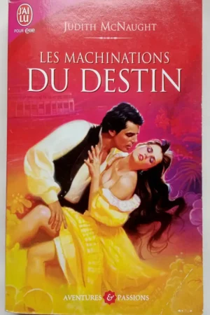 Les machinations du destin