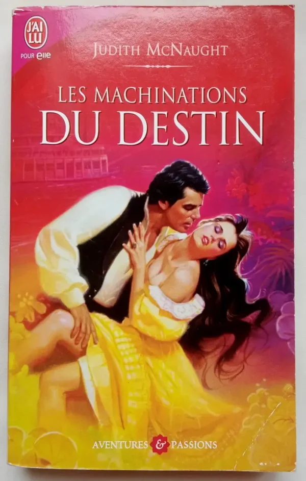 Les machinations du destin