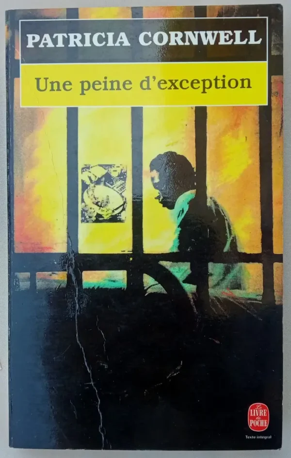 Une peine d'exception
