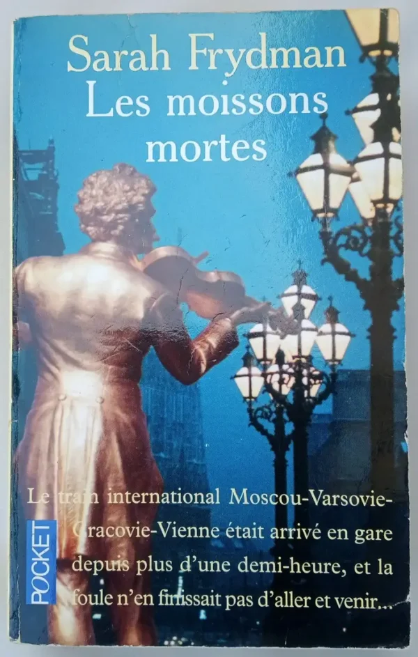 Les moissons mortes