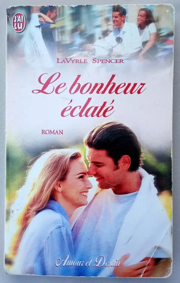 Le bonheur éclaté
