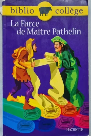 Le farce de maitre Pathelin