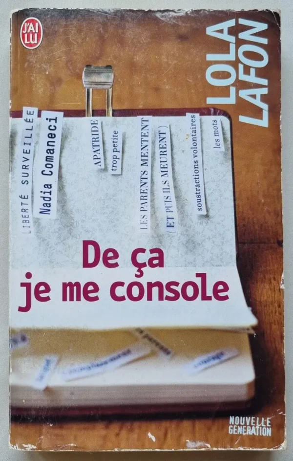 De ça je me console