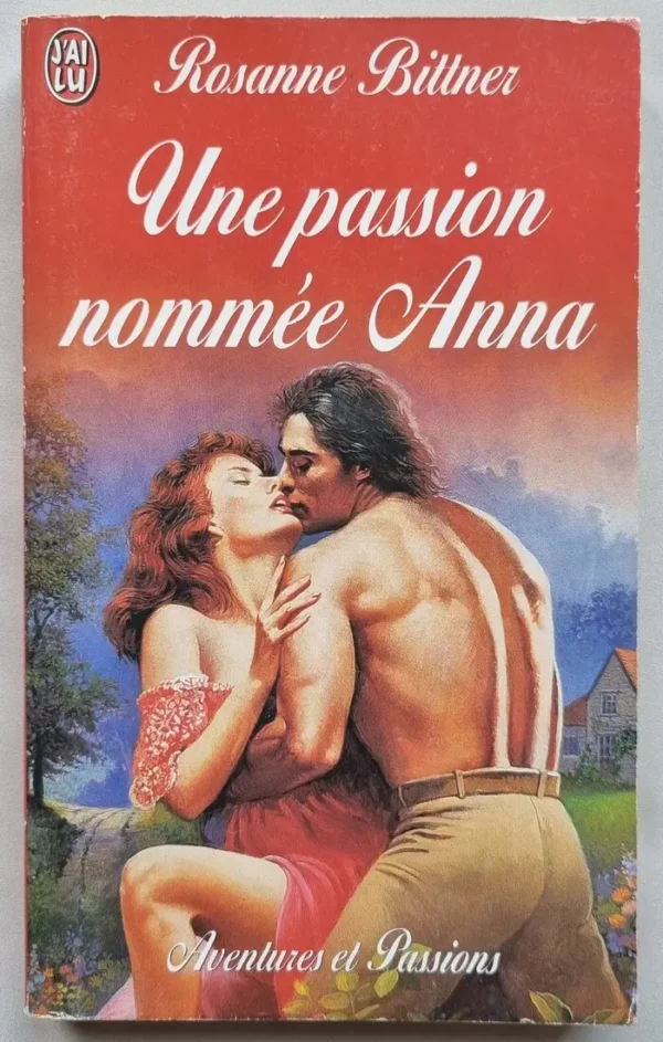 Une passion nommée Anna