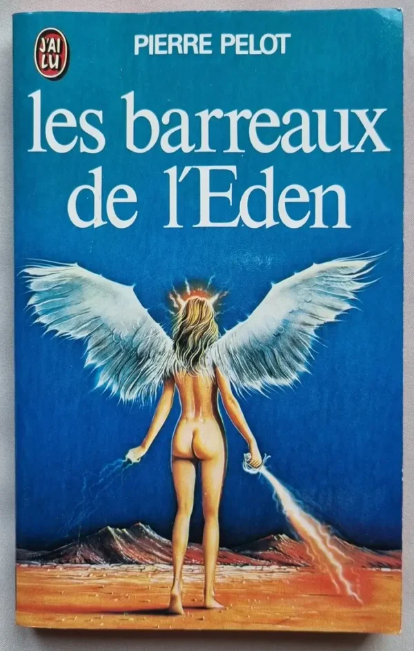 Les barreaux de l'Eden
