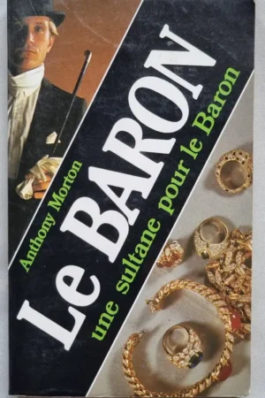 Une sultane pour le Baron