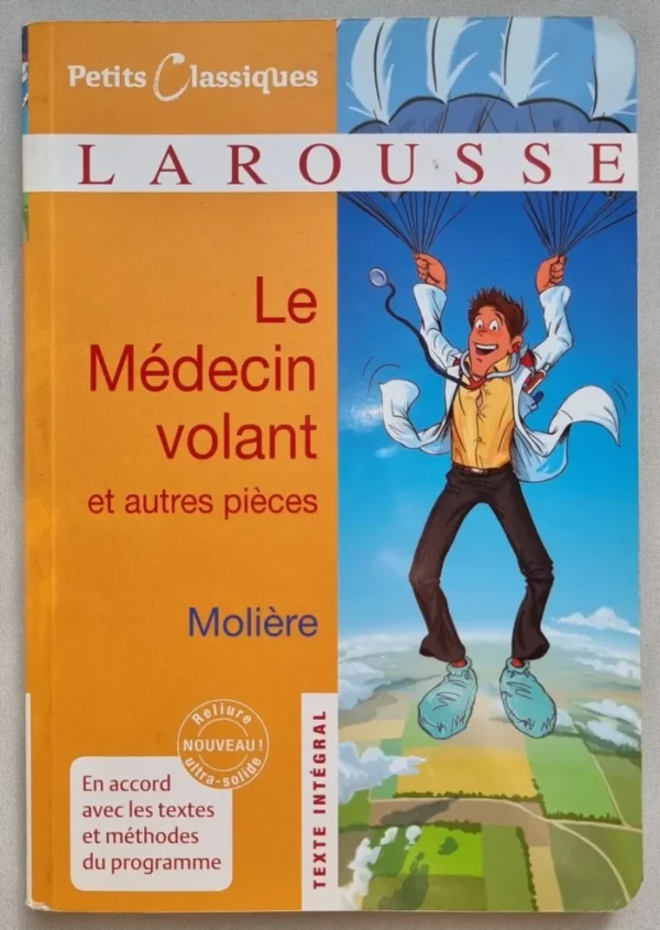 Le médecin volant et autres pièces