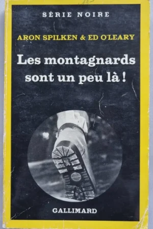 Les montagnards sont un peu là !