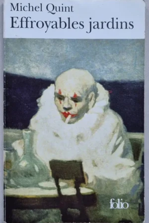 Effroyables jardins