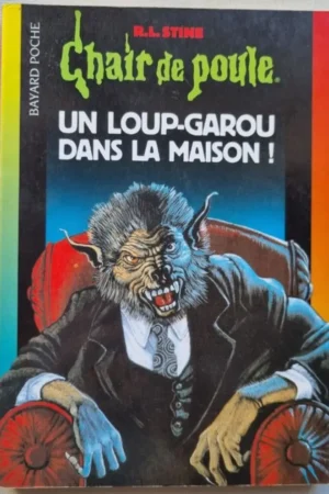 Un loup-garou dans la maison !