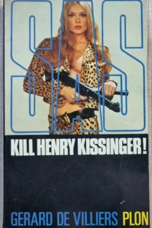 Kill Henry Kissinger !